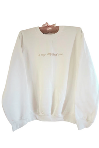 In My Engaged Era Sweatshirt